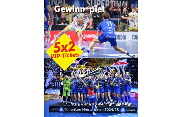 Gagnez 5x 2 billets VIP pour la journée les finales du swiss unihockey qui aura lieu le 25 avril 2026 à Fribourg