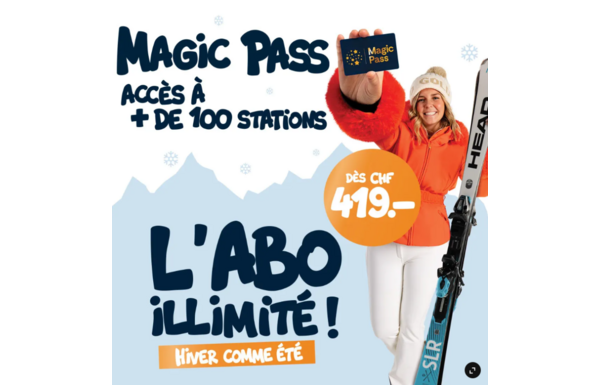 Gagnez l’un des 5 Magic Pass pour la saison 2026/2027 d’une valeur de CHF 419.-