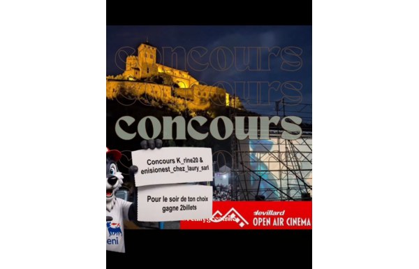 Gagnez 2 billets pour l’Open Air Cinéma de Sion sont pour le soir de votre choix