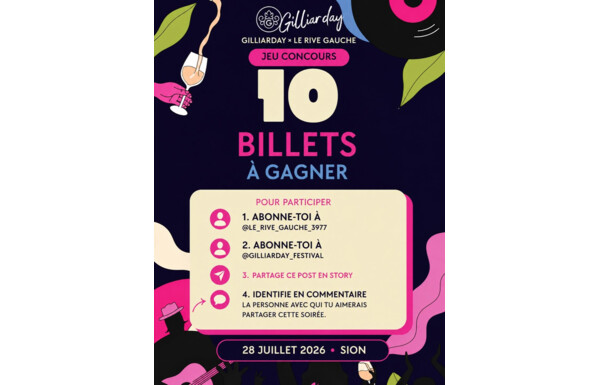 Gagnez 5x 2 billets pour le Gilliarday Festival à Sion, soirée du mercredi 29 juillet