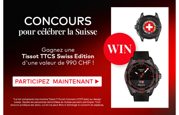Gagnez une montre TISSOT T-Touch Connect d'une valeur de CHF 990.-