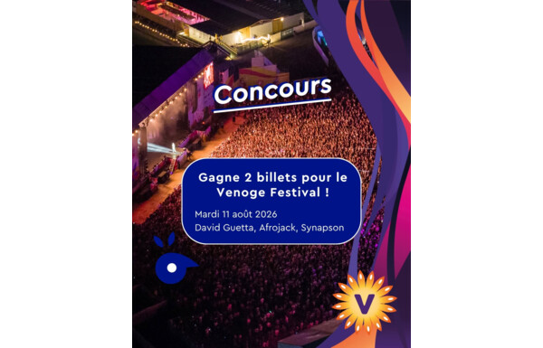Gagnez 2 places pour la soirée du mardi 11 août au Venoge Festival