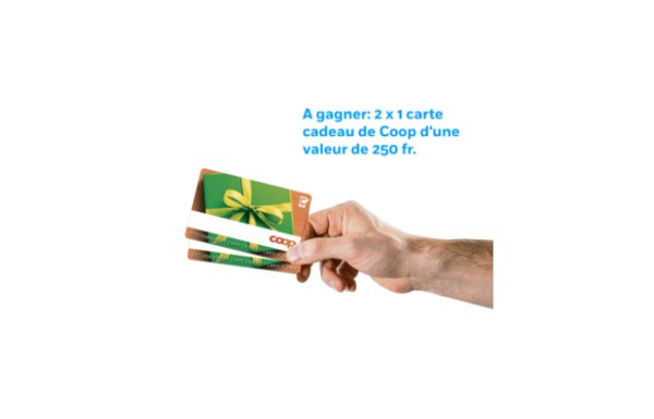 Gagnez 2 cartes cadeaux Coop de CHF 250.- chacune