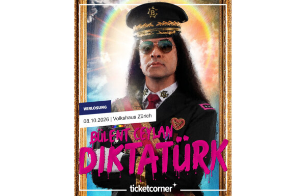 Gagnez 3x 2 billets pour le spectacle Bülent Ceylan avec Diktatör à Zürich le 8 octobre