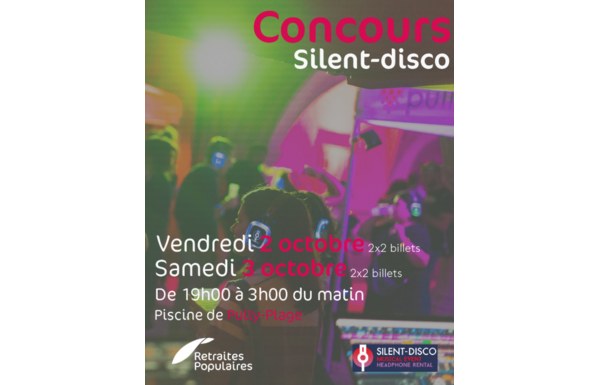 Gagnez 2x 2 entrées pour le vendredi 2 octobre et 2x 2 entrées pour le samedi 3 octobre à la Silent-Disco de Pully-Plage