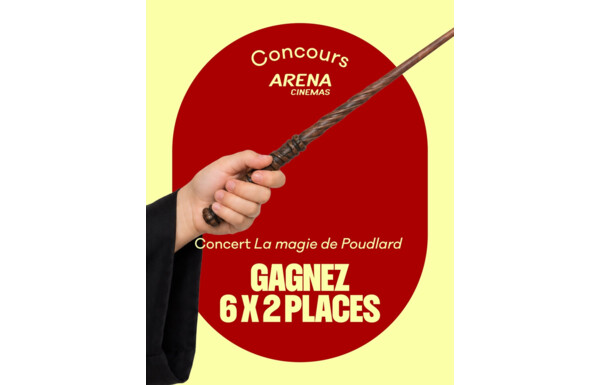Gagnez 6x 2 places pour le concert "La magie de Poudlard", Arena Cinémas à Fribourg