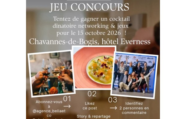 Gagnez votre ACCÈS À LA BELLA & CO’NNECTION III + concert de sax + souper + cocktails + activités jeux, Everness Hôtel & Resort Chavannes-de-Bogis