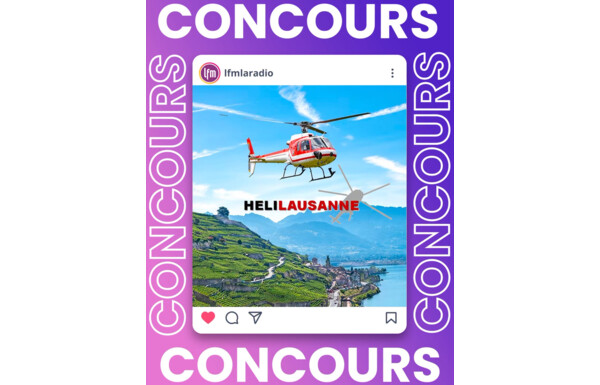Gagnez un bon cadeau pour un vol d’initiation avec HELILAUSANNE