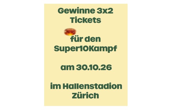 Gagnez 3x 2 billets pour le Super10Kampf le 30 octobre à Zürich