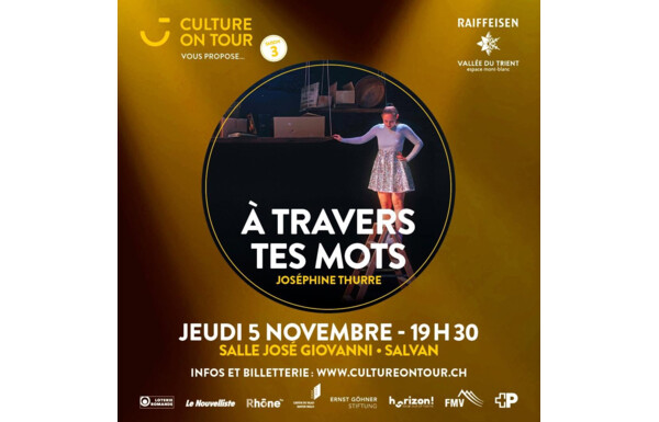 Gagnez 3x 2 billets pour le spectacle "À travers tes mots" de Joséphine Thurre le 5 novembre, Salle José Giovanni, Salvan